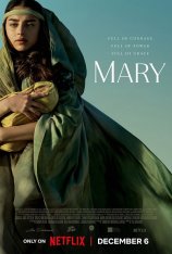 Дева Мария: Мать Христа / Mary (2024) WEB-DLRip-AVC | HDRezka Studio