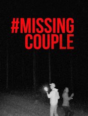 Пропала пара / #MissingCouple (2024) WEB-DL 1080p | NewStudio