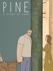 Pine: История потери / Pine: A Story of Loss (2024)