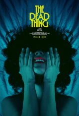 Мертвая сущность / Мертвечина / The Dead Thing (2024) WEB-DL 1080p | Le-Production