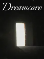 Dreamcore (2025)