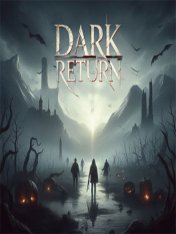 Dark Return (2025)