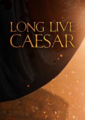 Long Live Caesar (2024)