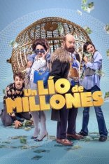 Беспорядок на миллионы / Афера на миллион / Un lío de millones (2024) WEB-DLRip-AVC Беспорядок на миллионы / Афера на миллион / Un lío de millones (2024) WEB-DLRip-AVC