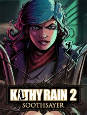 Kathy Rain 2: Soothsayer (2025) Kathy Rain 2: Soothsayer (2025)