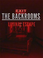 BACKROOMS: LIMINAL ESCAPE (2025) BACKROOMS: LIMINAL ESCAPE (2025)