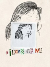 Кусочки меня / Pieces of me (2025)