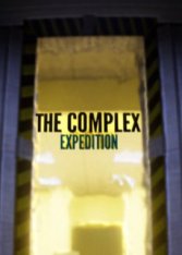 The Complex: Expedition (2025) The Complex: Expedition (2025)