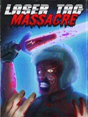 Laser Tag Massacre (2025)