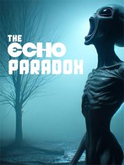 The Echo Paradox (2025)