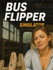 Bus Flipper: Renovator Simulator (2025)