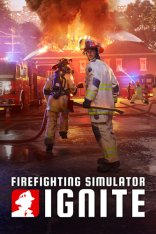 Firefighting Simulator: Ignite (2025) Firefighting Simulator: Ignite (2025)