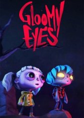 Gloomy Eyes (2025) Gloomy Eyes (2025)