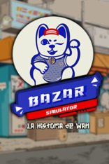 Bazar Simulator: The Wan Story (2025) Bazar Simulator: The Wan Story (2025)